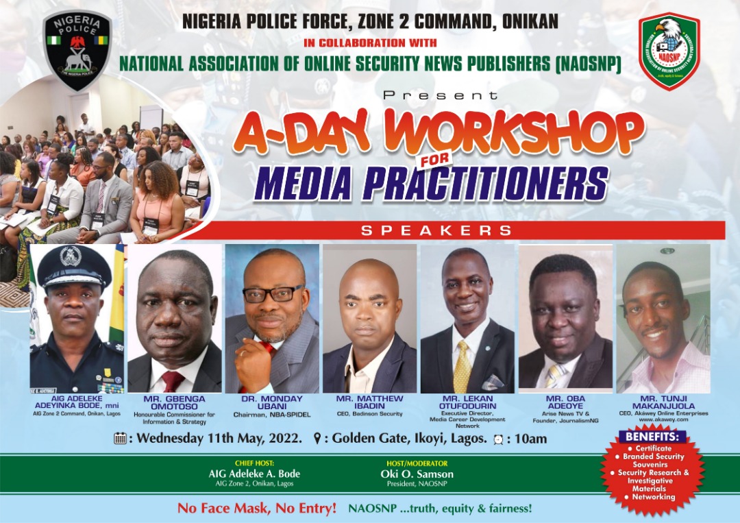 NAOSNP Holds Maiden Security Reporting Workshop for Journalists, May 11