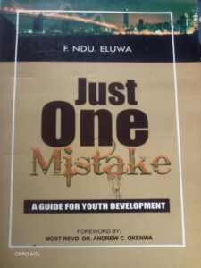 Just One Mistake, authored by F. NDU Eluwa