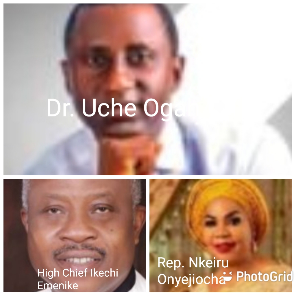 Dr. Uchechukwu Ogah; High Chief Ikechi Emenike and Rep. Nkeiru Onyejiocha