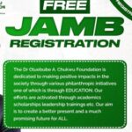 Oluebube Chukwu Foundation free jamb registration scheme.
