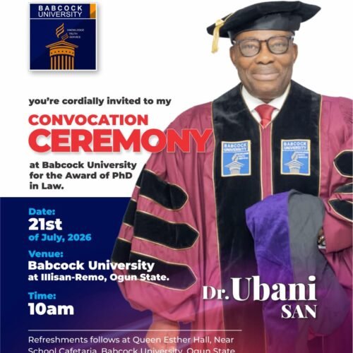 Dr. Ubani (SAN) to Receive PhD in Law at Babcock University